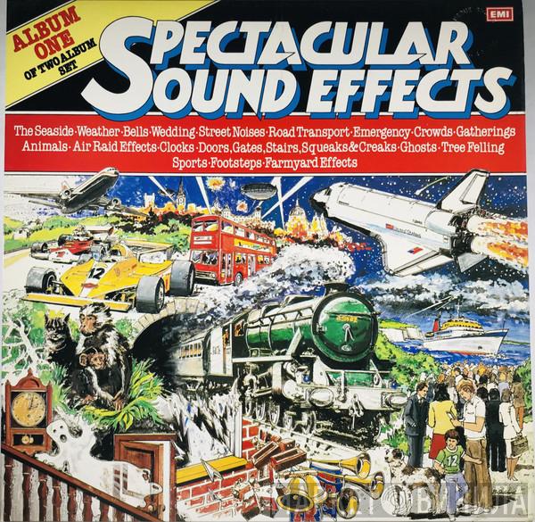  - Spectacular Sound Effects (Album One of Two Album Set)