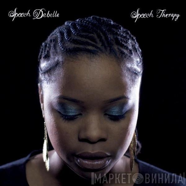Speech Debelle - Speech Therapy