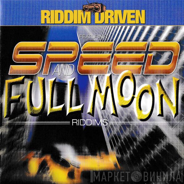  - Speed And Fullmoon