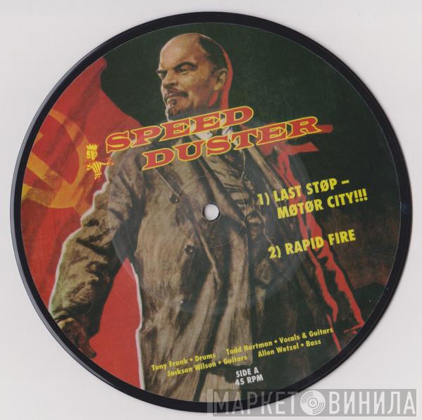 Speed Duster - Last Stop - Motor City