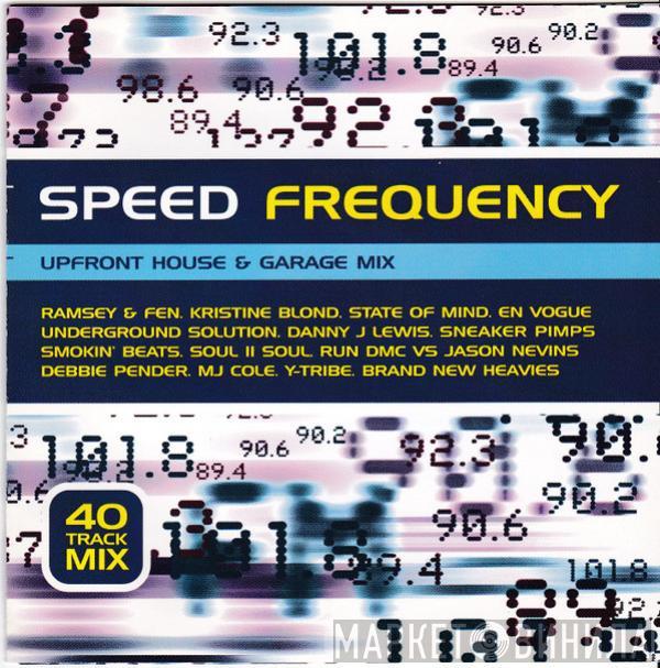  - Speed Frequency