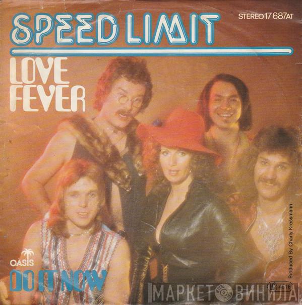 Speed Limit  - Love Fever / Do It Now
