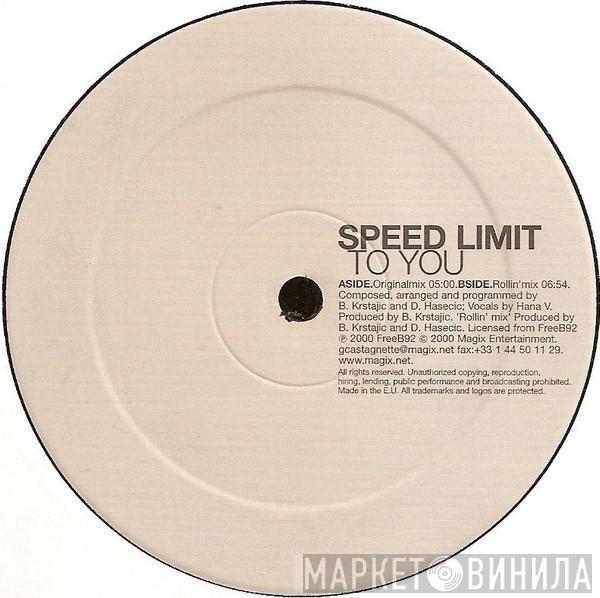 Speed Limit  - To You