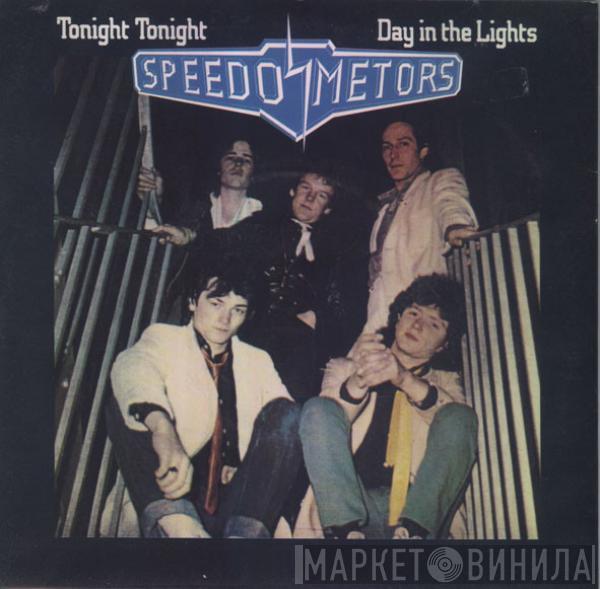 Speedometors - Tonight Tonight