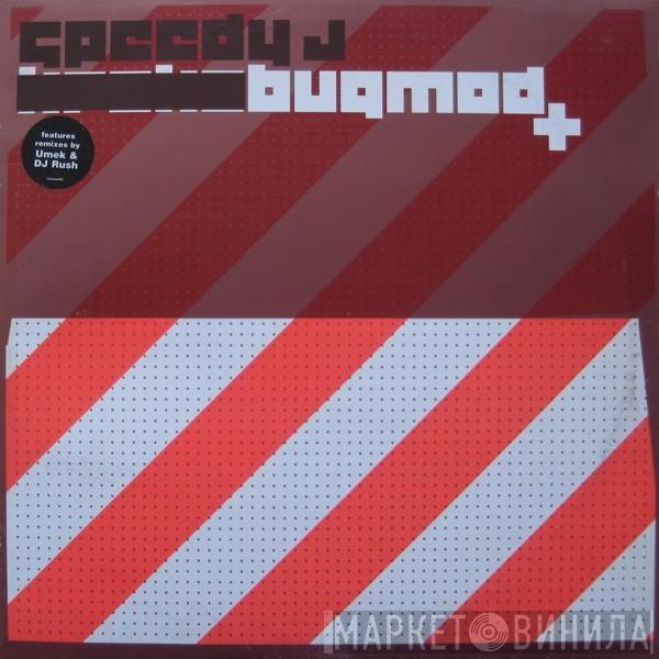 Speedy J - Bugmod