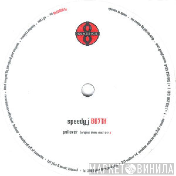 Speedy J - Pullover (Original Demo Mix)