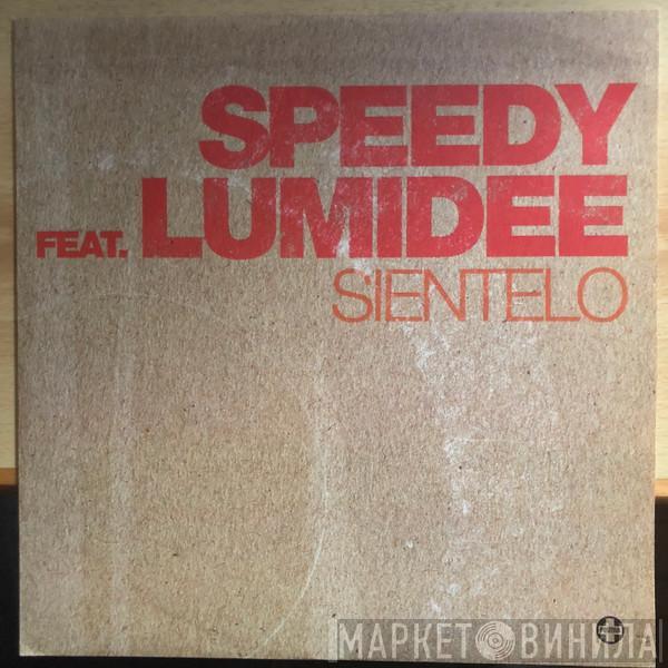 Speedy , Lumidee - Sientelo