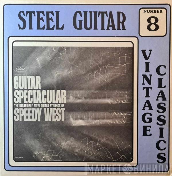 Speedy West - Guitar Spectacular