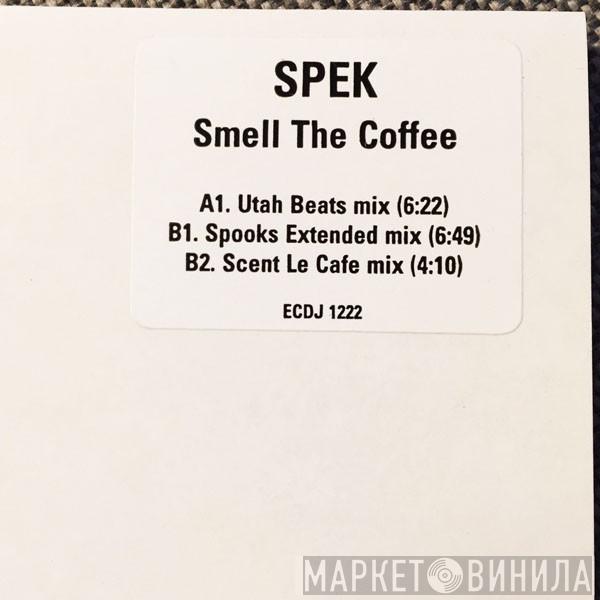 Spek - Smell The Coffee