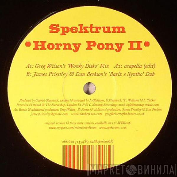 Spektrum - Horny Pony II