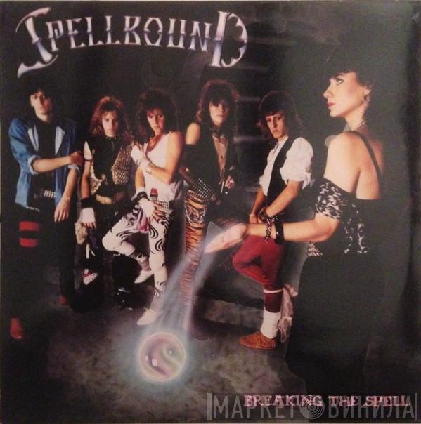 Spellbound  - Breaking The Spell
