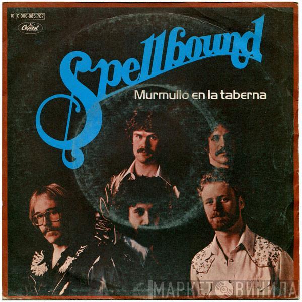 Spellbound  - Murmullo En La Taberna