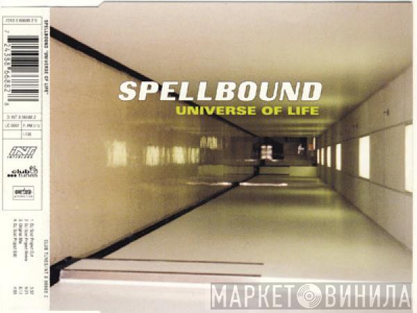  Spellbound  - Universe Of Life