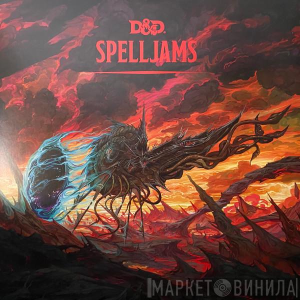  - Spelljams