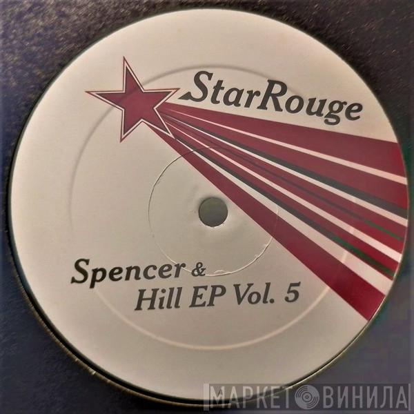 Spencer & Hill - EP Vol. 5