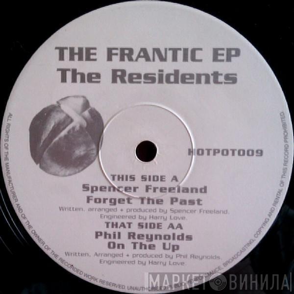 Spencer Freeland, Phil Reynolds - The Frantic EP (Disc 1): The Residents