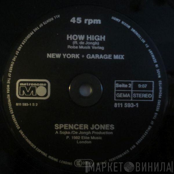  Spencer Jones  - How High