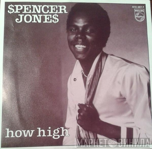 Spencer Jones - How High