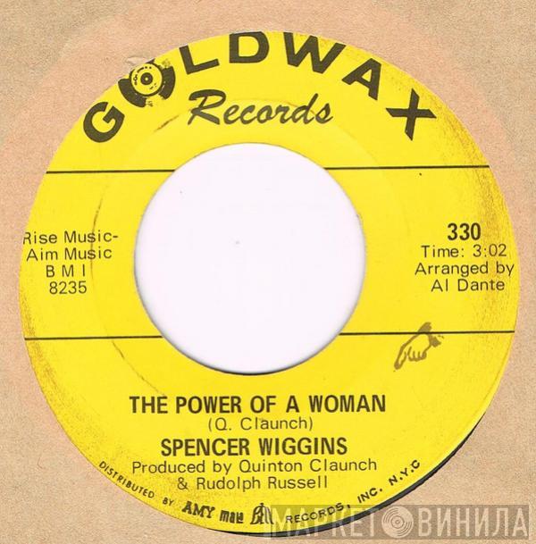 Spencer Wiggins - The Power Of A Woman / Lonely Man