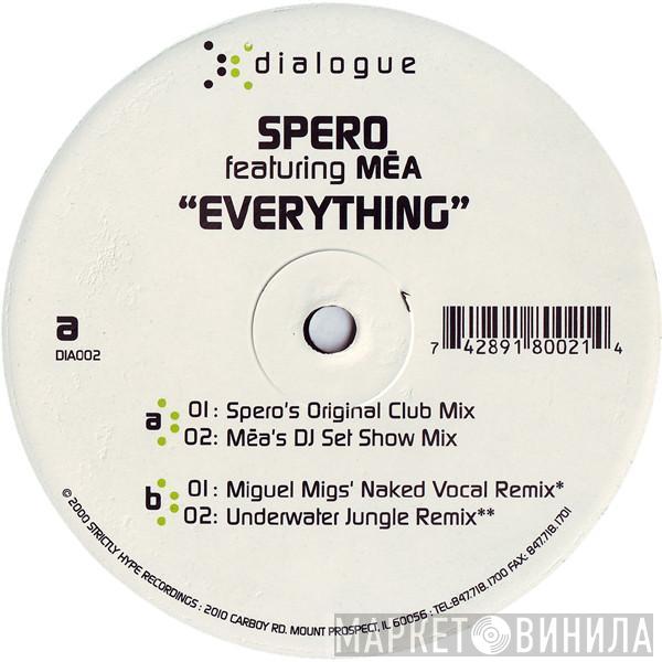 Spero Pagos, Mea Fisher - Everything