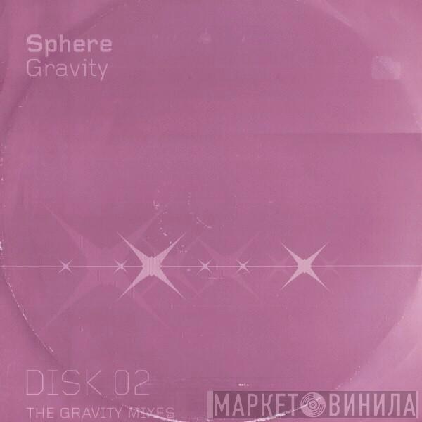 Sphere - Gravity