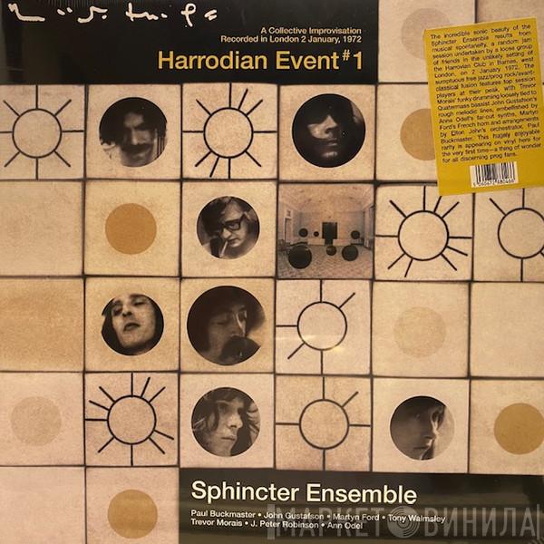 Sphincter Ensemble - Harrodian Event #1