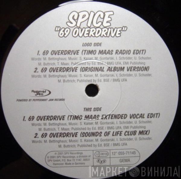 Spice - 69 Overdrive