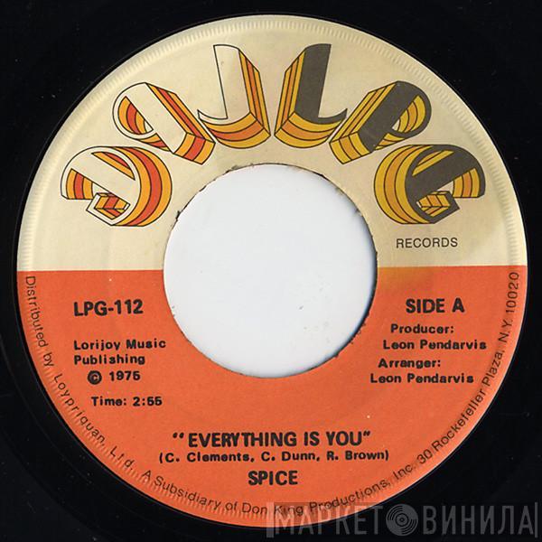 Spice  - Everything Is You