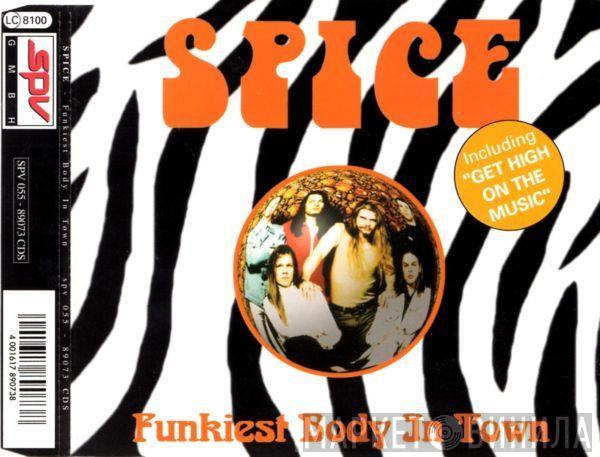 Spice - Funkiest Body In Town