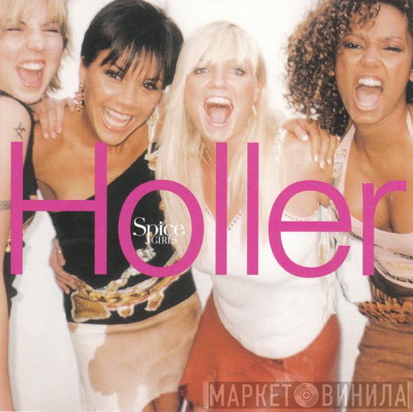  Spice Girls  - Holler