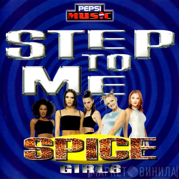 Spice Girls - Step To Me