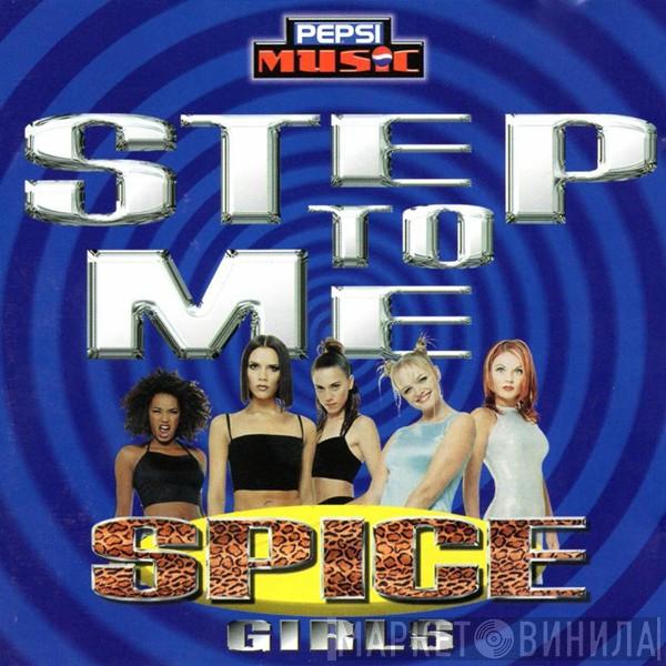  Spice Girls  - Step To Me
