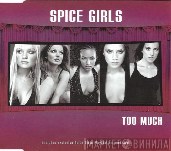 Spice Girls - Too Much