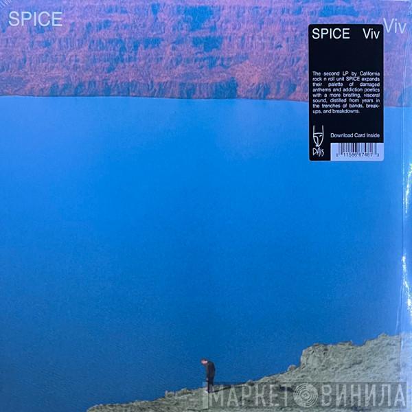 Spice  - Viv