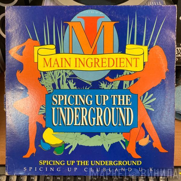  - Spicing Up The Underground