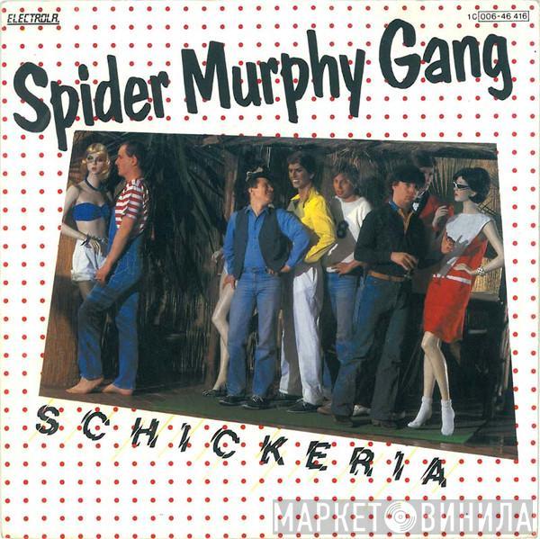 Spider Murphy Gang - Schickeria