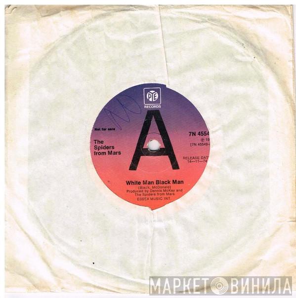 Spiders From Mars - White Man, Black Man / National Poll