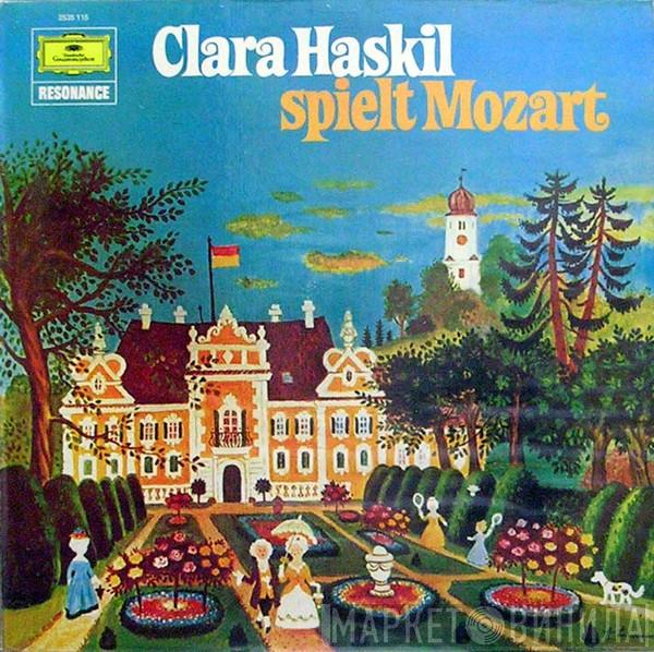 Spielt Clara Haskil  Wolfgang Amadeus Mozart  - Clara Haskil Spielt Mozart