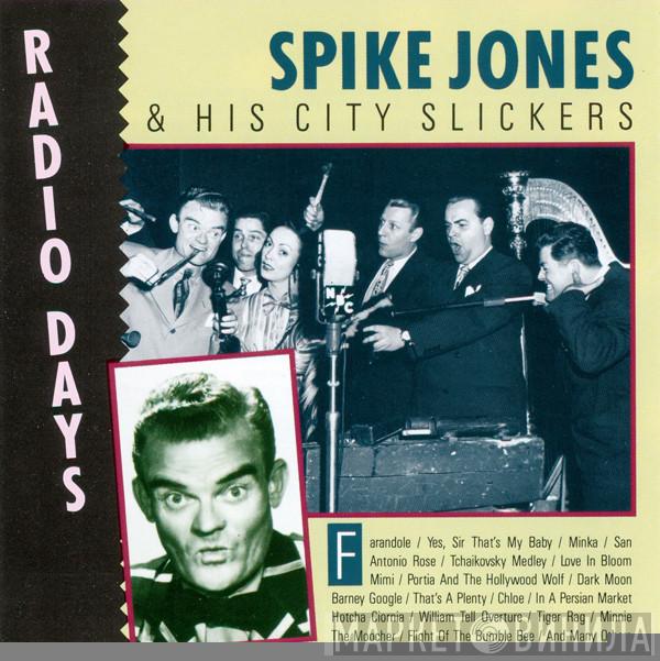 Spike Jones And His City Slickers - Radio Days
