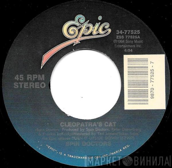 Spin Doctors - Cleopatra`s Cat