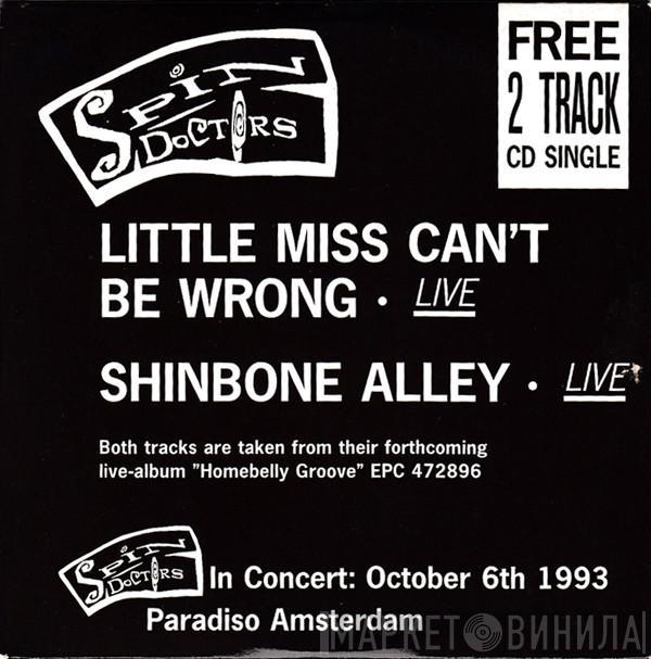  Spin Doctors  - Little Miss Can't Be Wrong (Live)