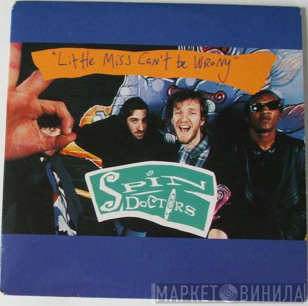  Spin Doctors  - Little Miss Can't Be Wrong