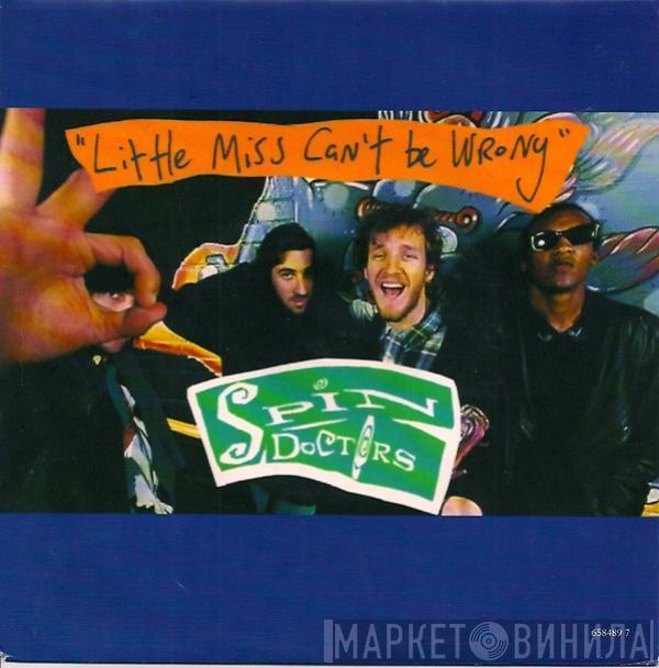 Spin Doctors - Little Miss Can't Be Wrong