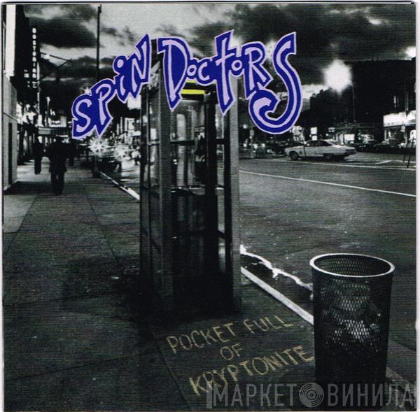Spin Doctors - Pocket Full Of Kryptonite