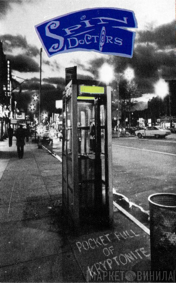  Spin Doctors  - Pocket Full Of Kryptonite