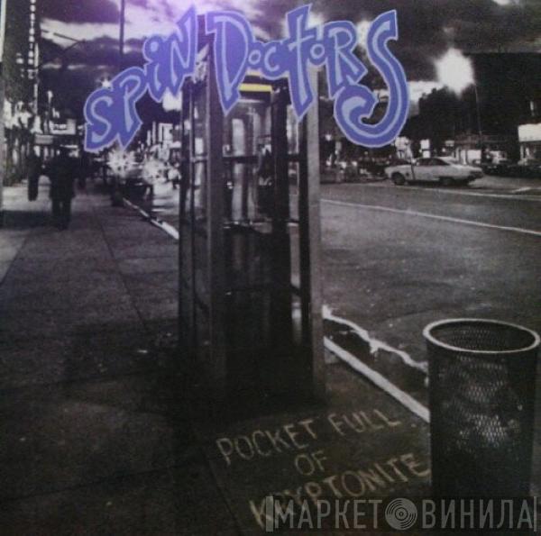 Spin Doctors  - Pocket Full Of Kryptonite