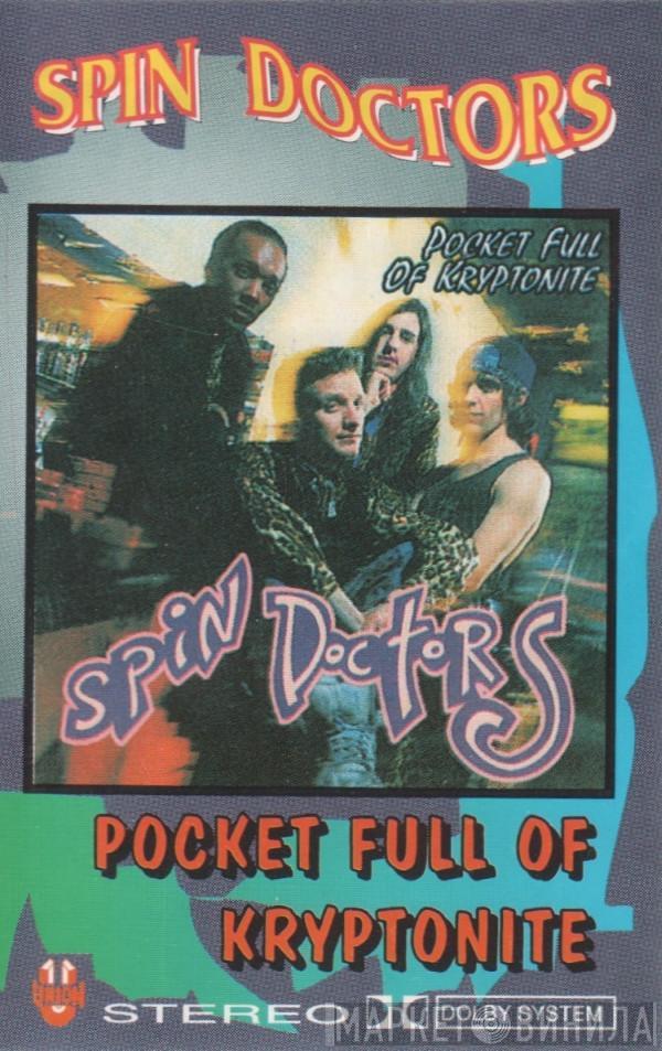  Spin Doctors  - Pocket Full Of Kryptonite