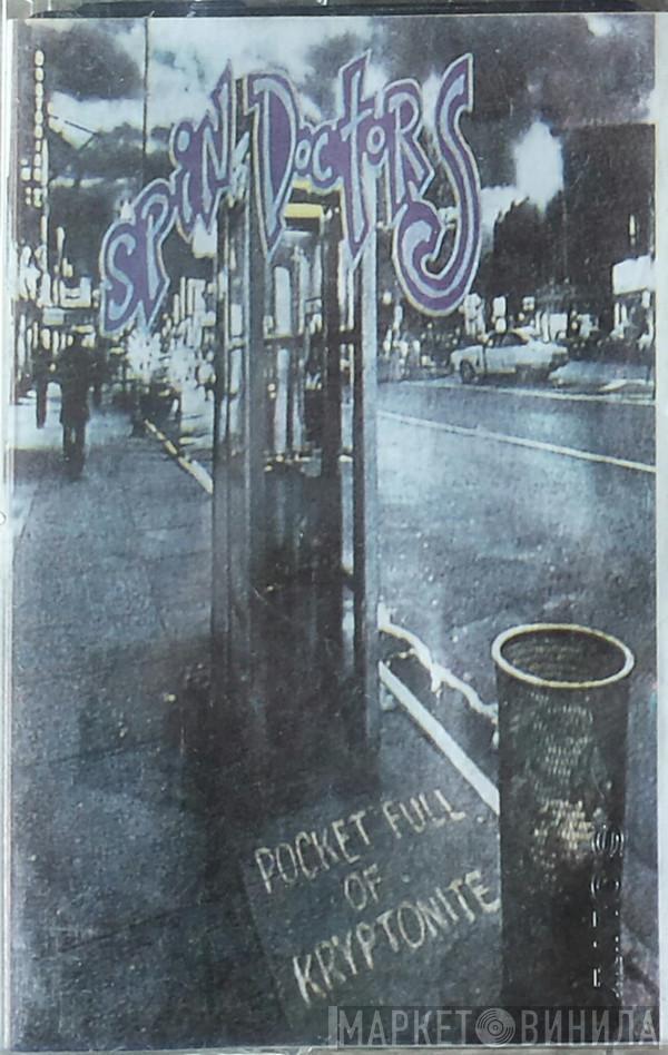 Spin Doctors  - Pocket Full Of Kryptonite