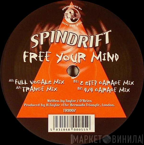  Spindrift   - Free Your Mind