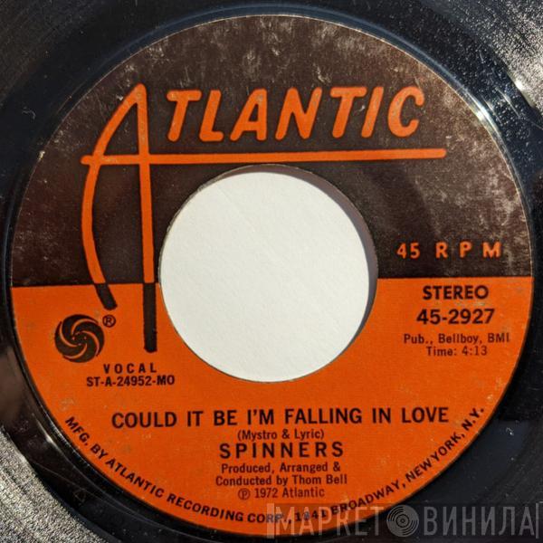  Spinners  - Could It Be I'm Falling In Love / Just You And Me Baby